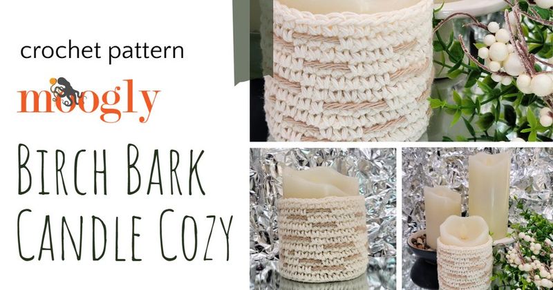 Birch Bark Candle Cozy free crochet pattern by Tamara Kelly
